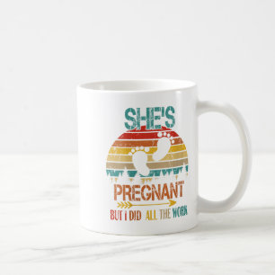 Frauen Vintag Retro Funny Sie ist schwanger, aber Kaffeetasse