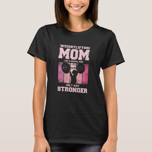 Frauen Weighthieben Mütterym-Mama T-Shirt (Vorderseite)