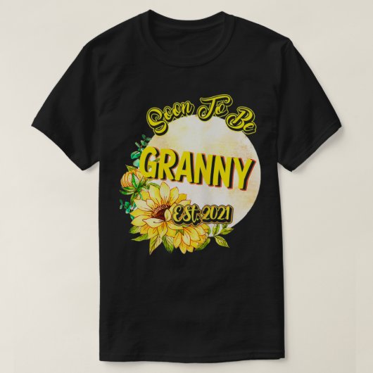 Frauen werden bald Granny seit 2021 Schwangerschaf T-Shirt (Design vorne)