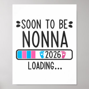 Frauen werden bald Nonna 2026 beim Laden von Schwa Poster
