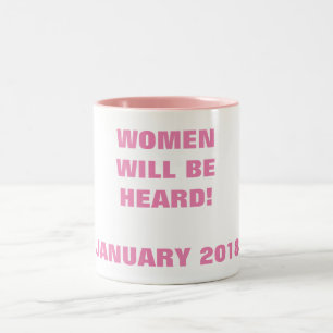 FRAUEN WERDEN GEHÖRT! ZWEIFARBIGE TASSE