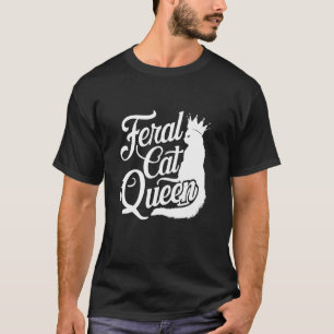 Frauen Wilde Katzenkönigin Outdoor Wildkatzenliebh T-Shirt