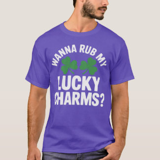 Frauen wollen meine Glücksbringer reiben Erwachsen T-Shirt
