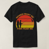 Frauen Wollte mir Fische Angst T-Shirt (Design vorne)