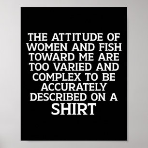 Frauen Wollte mir Funny Fish Angst Me Fischen Meme Poster