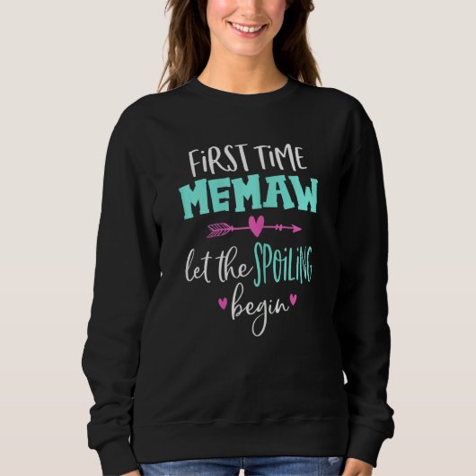 Frauen zum ersten Mal ließ das Spoiling Begin Fun Sweatshirt (Vorderseite)