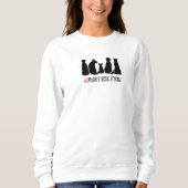 Frauenfreundlich-Hund-Sweatshirt Sweatshirt (Vorderseite)