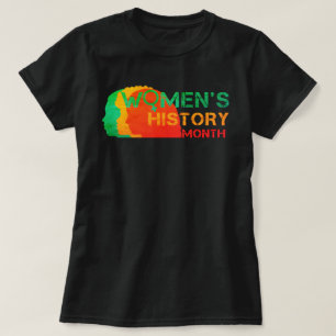 FRAUENGESCHICHTE MONAT T-Shirt