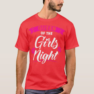 Frauenkönigin der Mädchennacht Party Damen Braut T-Shirt