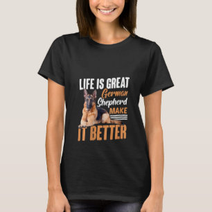 Frauenleben ist großartig Deutscher Schäferhund ma T-Shirt
