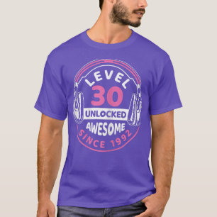 Frauenlevel 30 Unlock Phantastisch 1992 30. Geburt T-Shirt