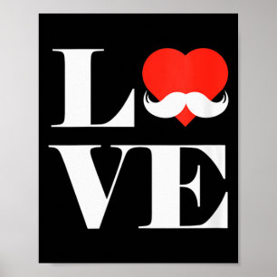 Frauenliebe Schnurrbart Kleidung Lustiges Geschenk Poster