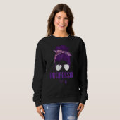 Frauenprofessor Leben Sweatshirt (Vorne ganz)