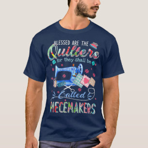 Frauenquilten S Gesegnet Sind Die Quilter Für T-Shirt