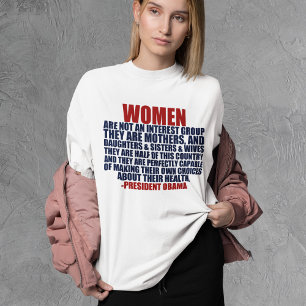 Frauenrechte Obama Zitat Feministin T-Shirt