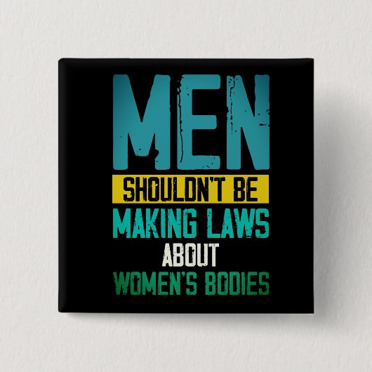 Frauenrechte, Protest-Taste Button (Vorderseite)