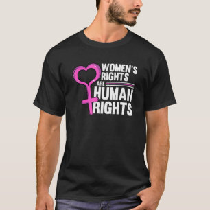 Frauenrechte sind Frauenrechte Cool T-Shirt