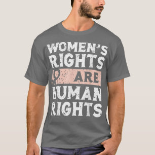 Frauenrechte sind Menschenrechte 1861 T-Shirt