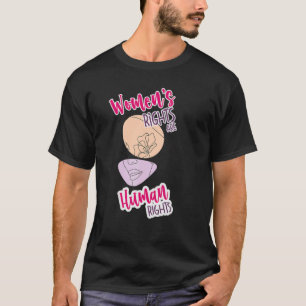 Frauenrechte sind Menschenrechte Feminismus Femini T-Shirt