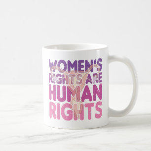 Frauenrechte sind Menschenrechte Pro-Wahl Kaffeetasse