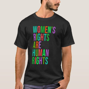 Frauenrechte sind Menschenrechte pro Wahl soziale T-Shirt