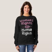 Frauenrechte sind Menschenrechte Sweatshirt (Vorne ganz)
