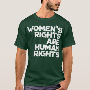 Frauenrechte sind Menschenrechte Vintag Retro T-Shirt