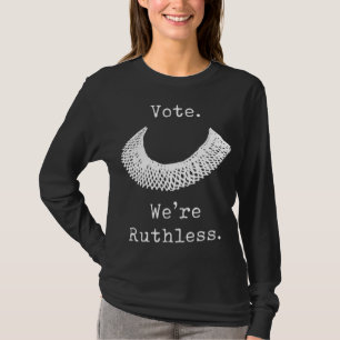 Frauenrechte Wir sind rücksichtslos T-Shirt