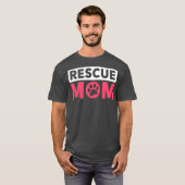 Frauenrettungsgeschenk für Hunde - Mama der Rettun T-Shirt (Vorne ganz)