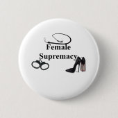 FRAUENSUPREMACATION BUTTON (Vorderseite)