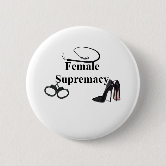 FRAUENSUPREMACATION BUTTON (Vorderseite)