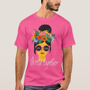 Frauentag 8 März 2022, Internationaler Frauentag T-Shirt