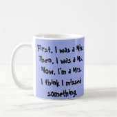 Fräulein, Frau und Frau Mug Kaffeetasse (Links)