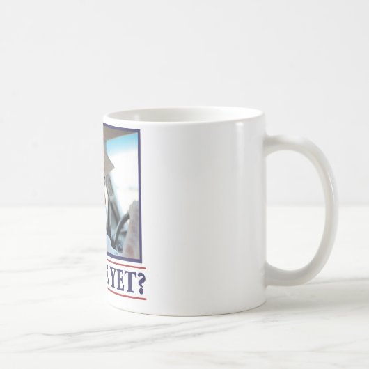 Fräulein Me Yet George-W Bush? Kaffeetasse (Rechts)