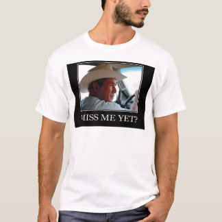 Fräulein Me Yet, George W Bush T-Shirt