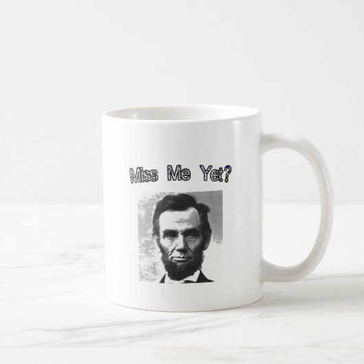Fräulein Me Yet?  Lincoln Kaffeetasse (Rechts)