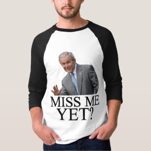 Fräulein Me Yet? Spaß Bushs George Bush Anti-Oba T-Shirt