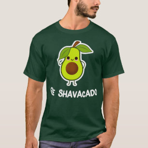 Fre Shavacado Funny Fresh Avocado Joke Pub Food Lo T-Shirt
