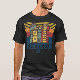 Freadom I Read Banned Books Vintag Funny Bookworm T-Shirt