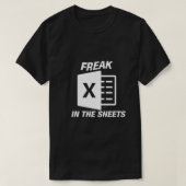 Freak in Excel-Sheets T-Shirt (Design vorne)