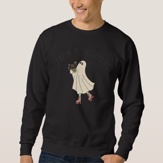 FREAK IN SHEETS Ghost Costume Halloween Meme Sweatshirt (Vorderseite)