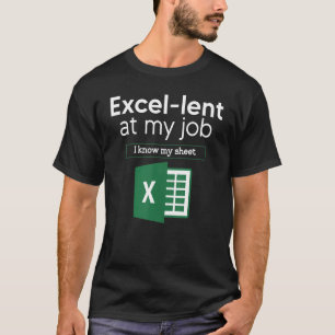 Freak in Sheets Spreadsheet Excel Accountant T-Shirt