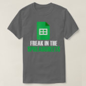 Freak in Tabellenkalkulationen T-Shirt (Design vorne)