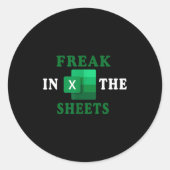 Freak In The Sheets, Accountant Funny Spreadsheet  Runder Aufkleber (Vorderseite)