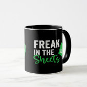 Freak in the Sheets Coffe Mug Tasse (VorderseiteRechts)