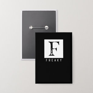 Freakige fette Typografie Schwarz-Weiß-Design Button