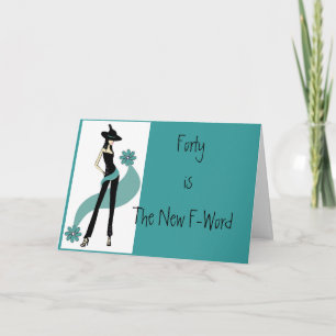 Freakin fabelhafte 40. Geburtstags-Karte für Karte