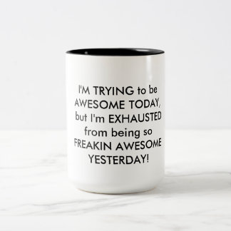 "FREAKIN FANTASTISCHE" TASSE