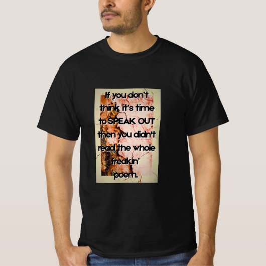 Freakin Gedicht T-Shirt (Vorderseite)