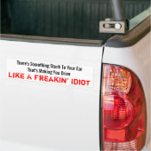 Freakin Idiot Autoaufkleber (Auf Lkw)